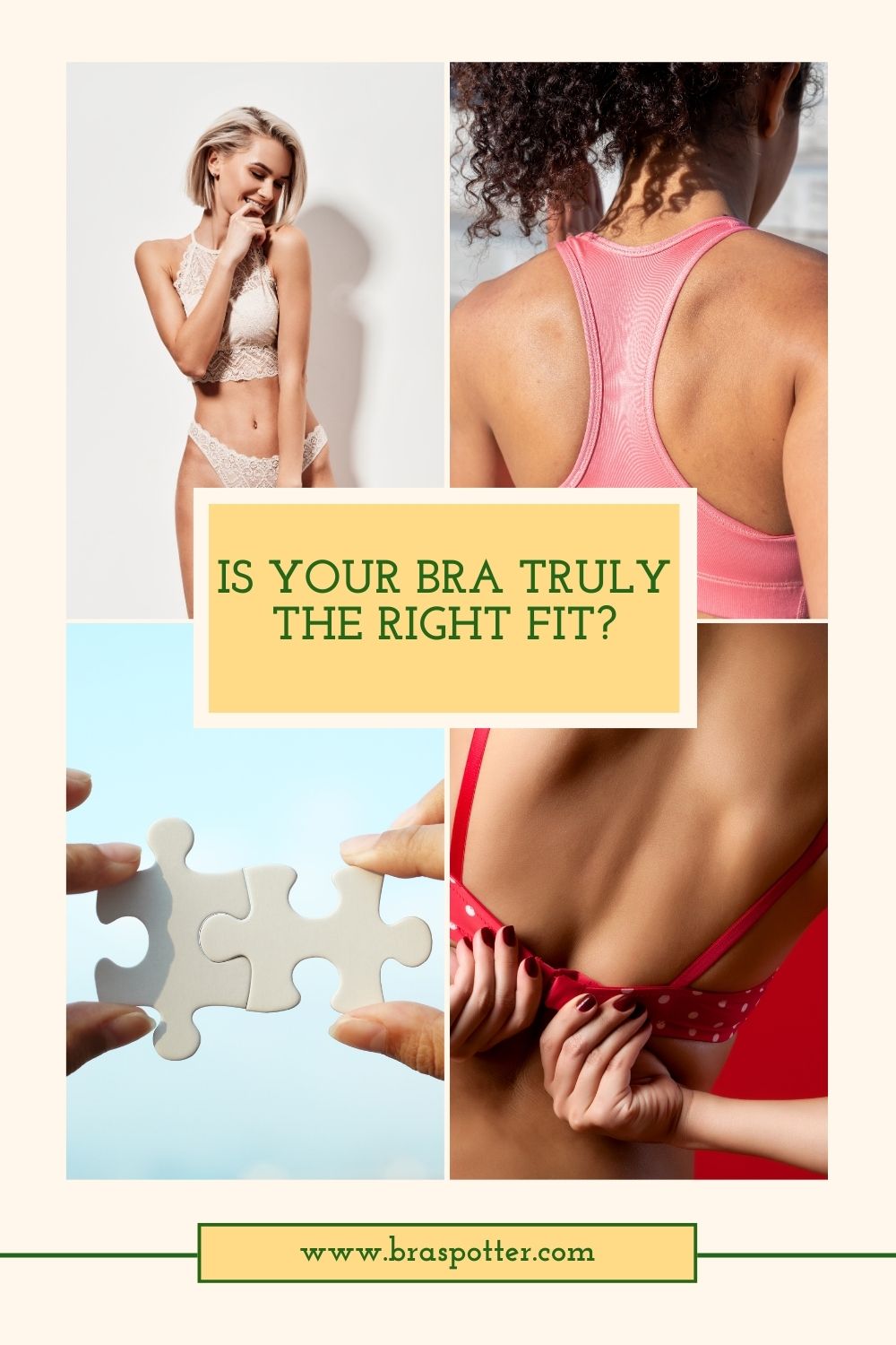 Is Your Bra Truly the Right Fit?