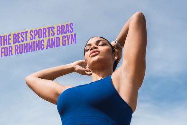 The Best Sports Bras for Running and Gym