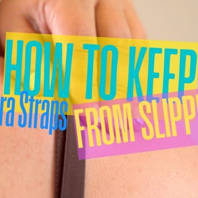 How to Keep Bra Straps from Slipping